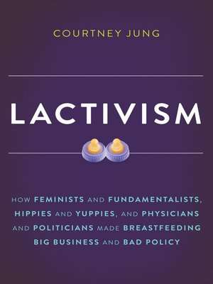 cover image of Lactivism